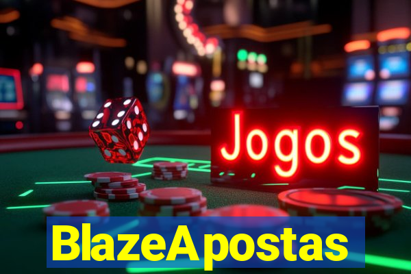 BlazeApostas