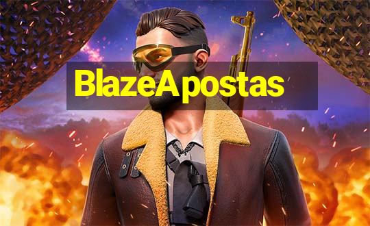 BlazeApostas