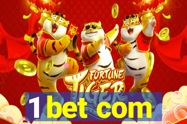 1 bet com