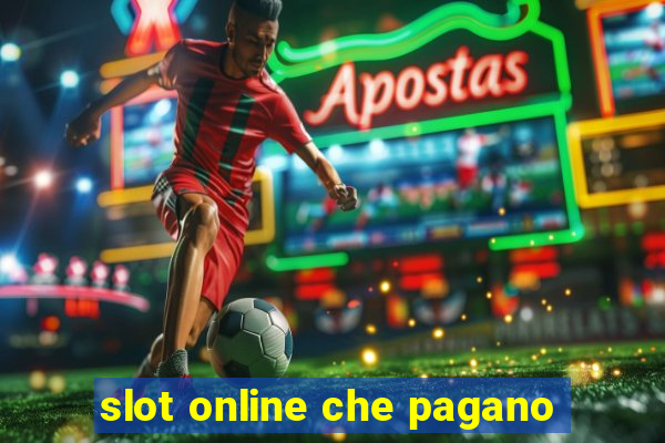 slot online che pagano