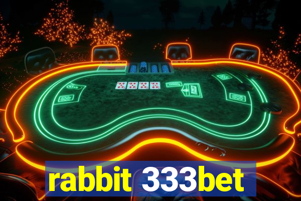 rabbit 333bet