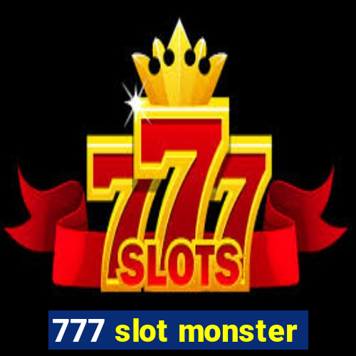 777 slot monster