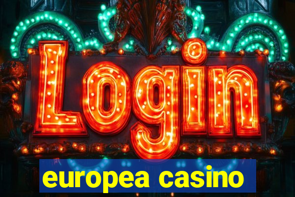 europea casino