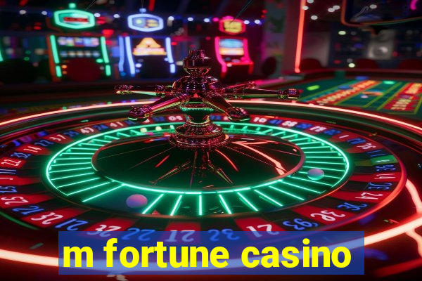 m fortune casino