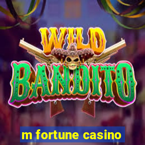 m fortune casino