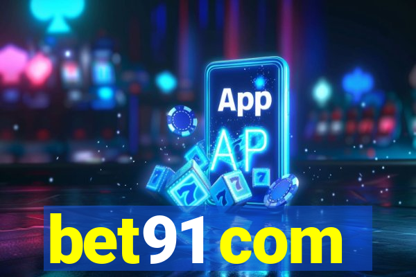 bet91 com