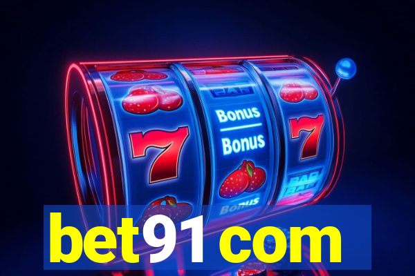 bet91 com