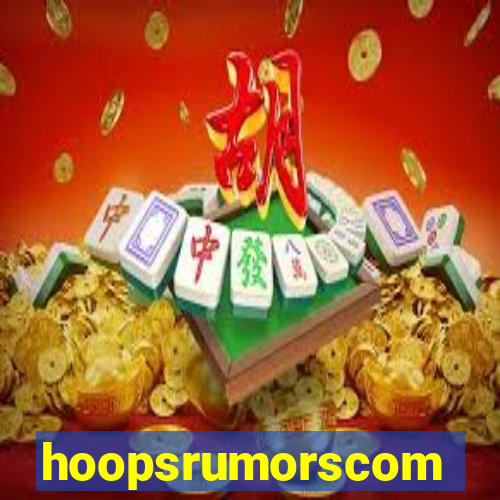 hoopsrumorscom