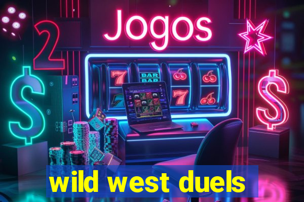 wild west duels