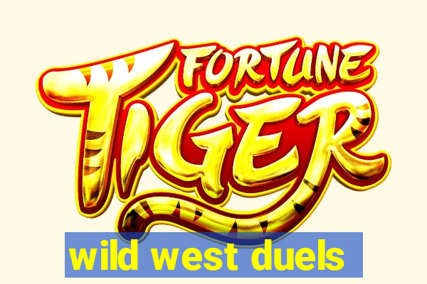 wild west duels