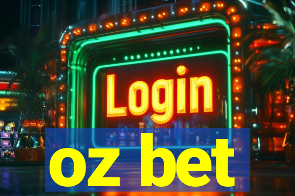 oz bet