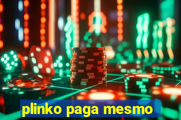 plinko paga mesmo