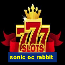 sonic oc rabbit