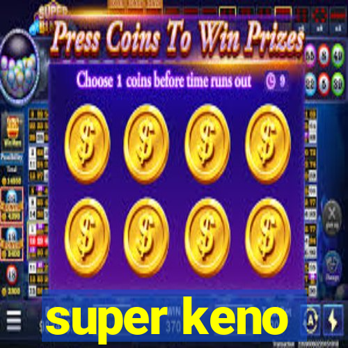 super keno