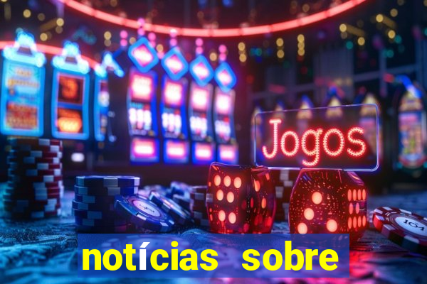 notícias sobre jogos online