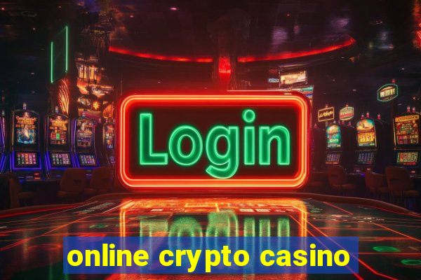 online crypto casino