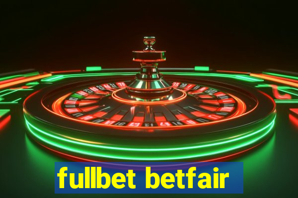 fullbet betfair