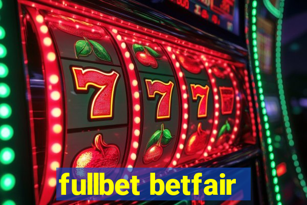 fullbet betfair