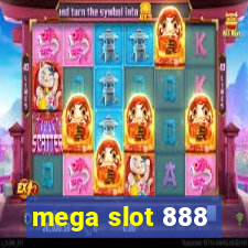 mega slot 888