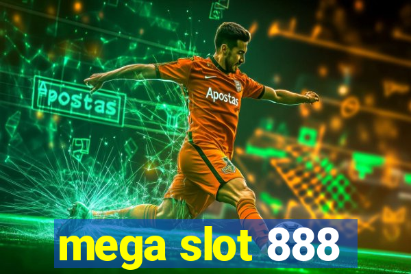 mega slot 888