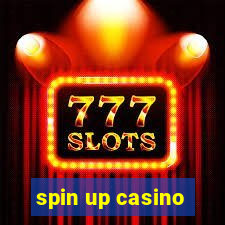 spin up casino