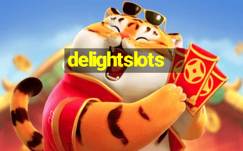 delightslots