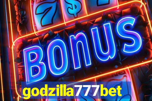 godzilla777bet