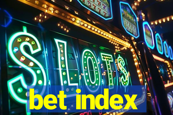 bet index