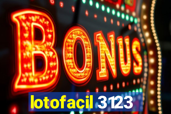 lotofacil 3123