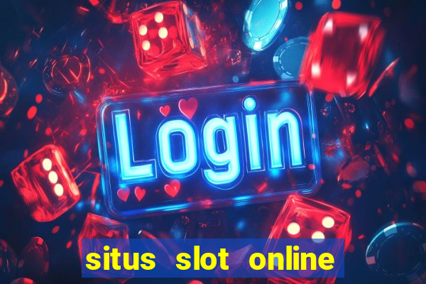 situs slot online terbaik 2023