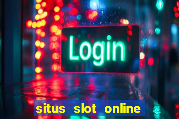 situs slot online terbaik 2023