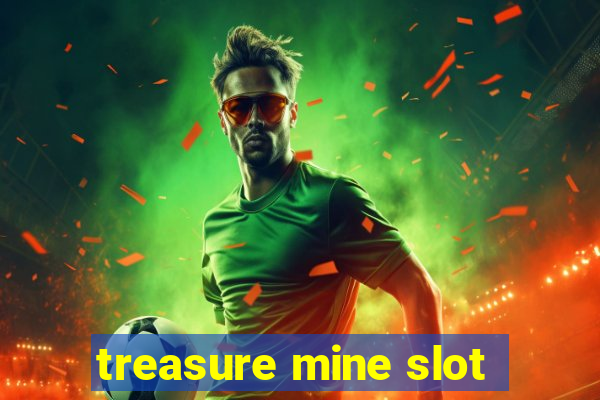 treasure mine slot