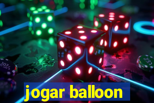 jogar balloon