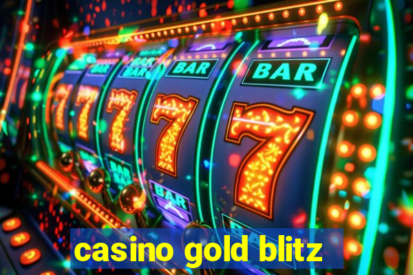 casino gold blitz