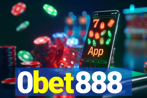 0bet888