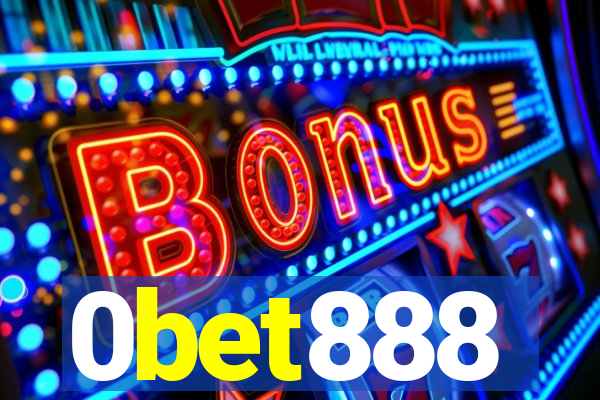 0bet888