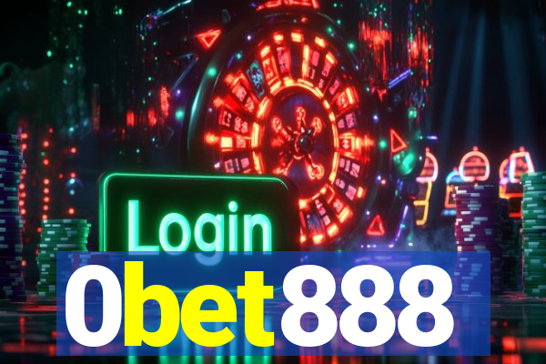 0bet888