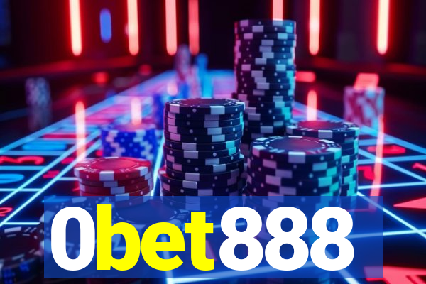 0bet888