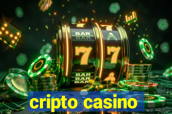 cripto casino