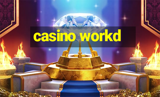 casino workd