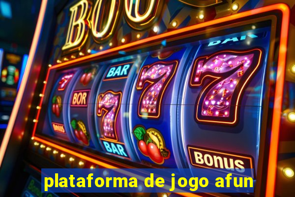 plataforma de jogo afun