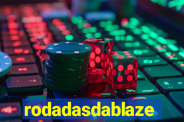 rodadasdablaze