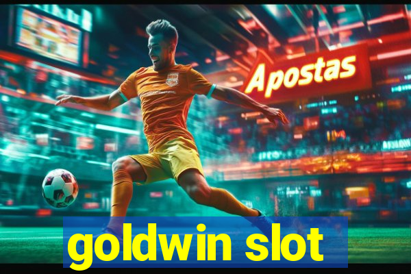 goldwin slot