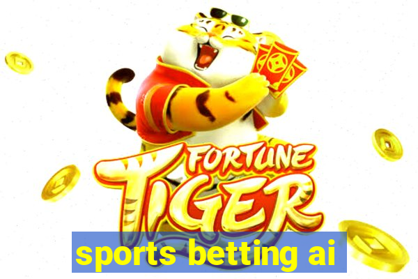 sports betting ai