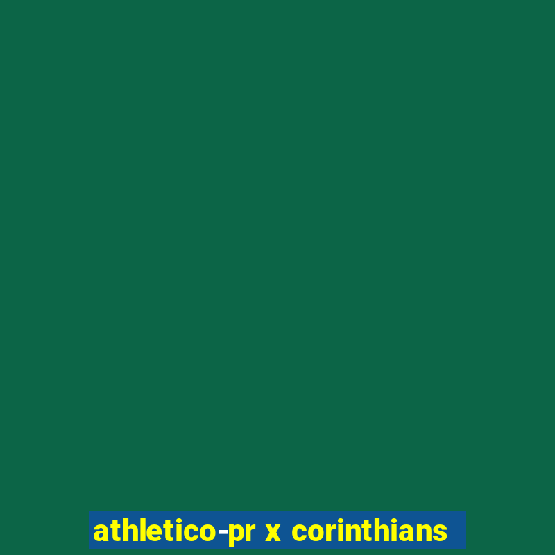 athletico-pr x corinthians