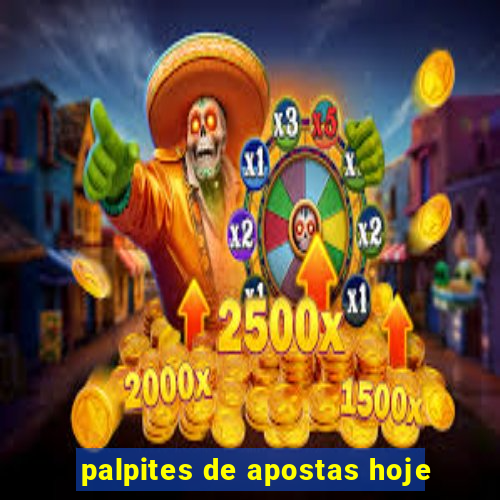 palpites de apostas hoje