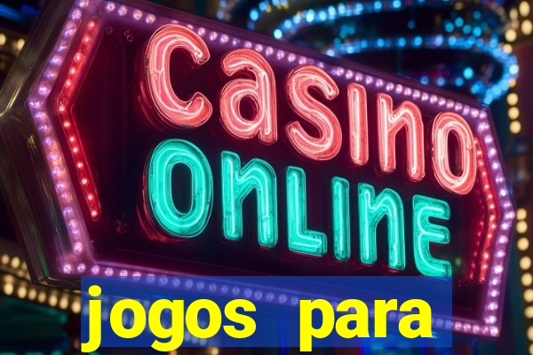 jogos para ansiedade pc