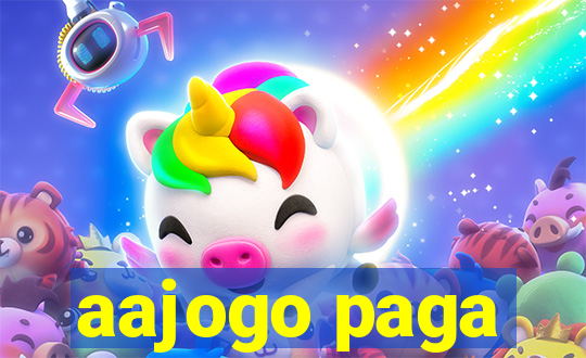 aajogo paga