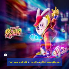 fortune rabbit é confiávelInformational