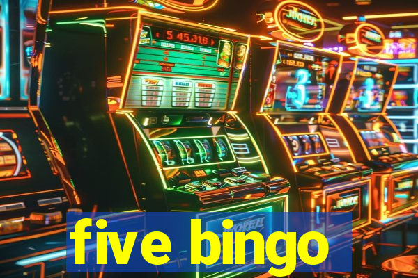 five bingo